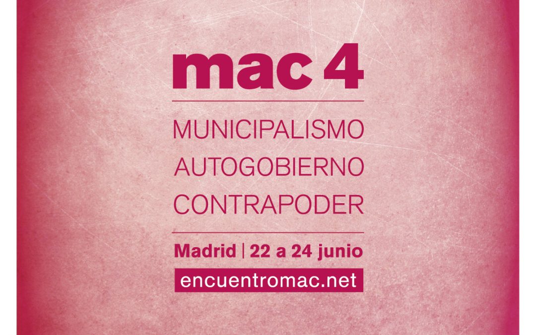 MAC 4 Encuentro para una política en Movimiento